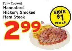 Hannaford Hannaford hickory smoked ham steak offer