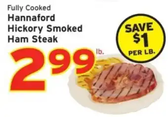 Hannaford Hannaford hickory smoked ham steak offer