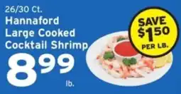Hannaford Hannaford large cooked cocktail shrimp offer