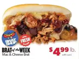 Family Fare Brat Shop Mac & Cheese Brat offer