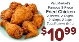 Valu Market ValuMarket's Famous 8-Piece Fried Chicken offer