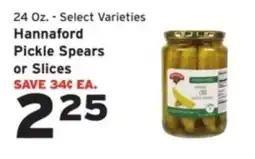 Hannaford Hannaford pickle spears or slices offer