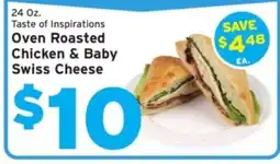 Hannaford Taste of Inspirations oven roasted chicken & baby swiss cheese offer