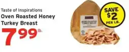 Hannaford Taste of Inspirations oven roasted honey turkey breast offer