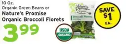 Hannaford Nature's Promise Organic Broccoli Florets offer