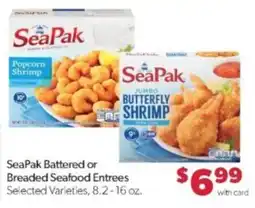 Family Fare Seapak battered or breaded seafood entrees offer