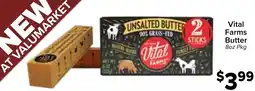 Valu Market Vital Farms Butter offer