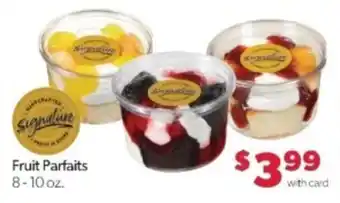 Family Fare Signature Fruit Parfaits offer