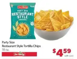 Family Fare Our Family Restaurant Style Tortilla Chips offer