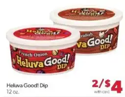 Family Fare Heluva Good! Dip offer