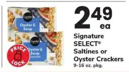 Safeway Signature SELECT Saltines or Oyster Crackers offer