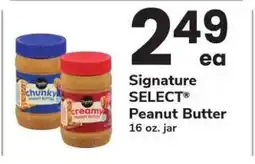 Safeway Signature Select Peanut Butter offer
