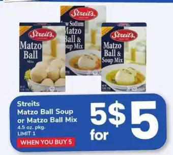 Safeway Streits Matzo Ball Soup or Matzo Ball Mix offer