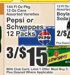 Key Food Pepsi or Schweppes 12 Packs offer
