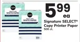 Safeway Signature SELECT Copy Printer Paper offer