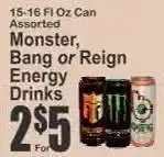Key Food Monster, Bang or Reign Energy Drinks offer