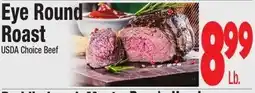 King Kullen Eye Round Roast USDA Choice Beef offer