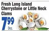 King Kullen Fresh Long Island Cherrystone or Little Neck Clams offer