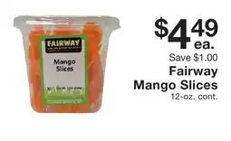 Fairway Store Market Fairway Mango Slices offer