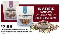 Fareway Truly Yours Monster Cookie or Chocolate Peanut Butter Snack Mix offer