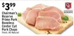 Met Foodmarkets Chairman's Reserve Prime Pork Boneless Center Cut Pork Chops offer