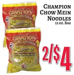 Trade Fair Supermarket Champion chow mein noodles offer