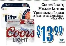 Trade Fair Supermarket Coors Light, Miller Lite or Yuengling Lager offer