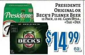 Trade Fair Supermarket Presidente Original or Beck's Pilsner Beer offer