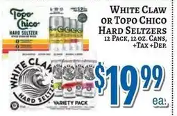 Trade Fair Supermarket White Claw or Topo Chico Hard Seltzer offer