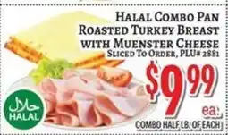 Trade Fair Supermarket Halal combo pan roasted turkey breast with muenster cheese offer