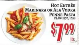 Trade Fair Supermarket Hot Entrée Marinara or Ala Vodka Penne Pasta offer