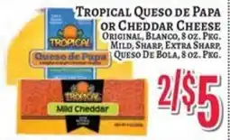Trade Fair Supermarket Tropical Queso de Papa or Cheddar Cheese offer