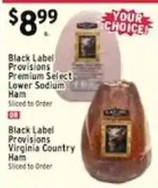 Met Foodmarkets Black Label Provisions Virginia Country Ham offer