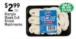 Met Foodmarkets Giorgio steak cut sliced mushrooms offer