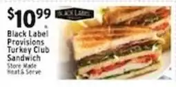 Met Foodmarkets Black Label Provisions Turkey Club Sandwich offer