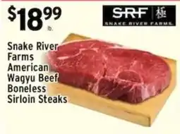 Met Foodmarkets Snake River Farms American Wagyu Beef Boneless Sirloin Steaks offer