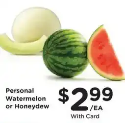 Fred Meyer Personal Watermelon or Honeydew offer