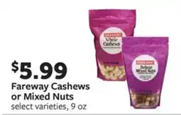Fareway Fareway Cashews or Mixed Nuts offer
