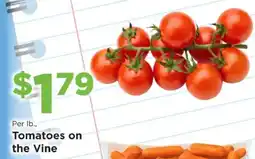 Homeland Market Tomatoes on the vine offer