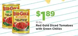 Homeland Market Red Gold Diced Tomatoes with Green Chilies offer