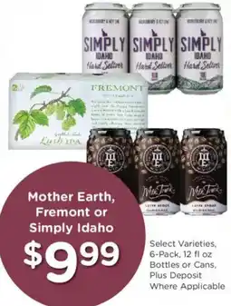 Fred Meyer Mother Earth, Fremont or Simply Idaho offer