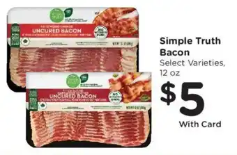 Fred Meyer Simple Truth Bacon offer
