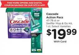Fred Meyer Cascade Action Pacs or Swiffer Mop & Go Kit offer