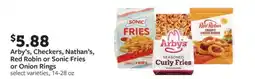 Fareway Arby's, Checkers, Nathan's, Red Robin or Sonic Fries or Onion Rings offer