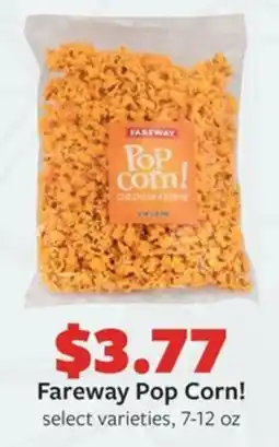 Fareway Fareway Pop Corn! offer