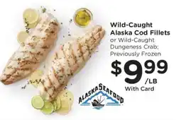 Fred Meyer Alaska Seafood Wild-Caught Alaska Cod Fillets or Wild-Caught Dungeness Crab offer