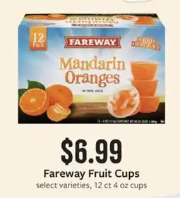 Fareway Fareway fruit cups offer