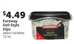 Fareway Fareway deli style dips offer