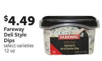 Fareway Fareway deli style dips offer