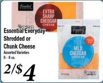 Essential Everyday Shredded or Chunk Cheese
